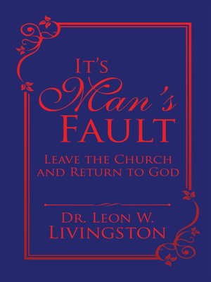 cover image of It's Man's Fault